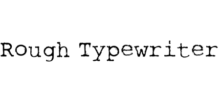 rough typewriter font 