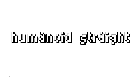 humanoid straight pixel font